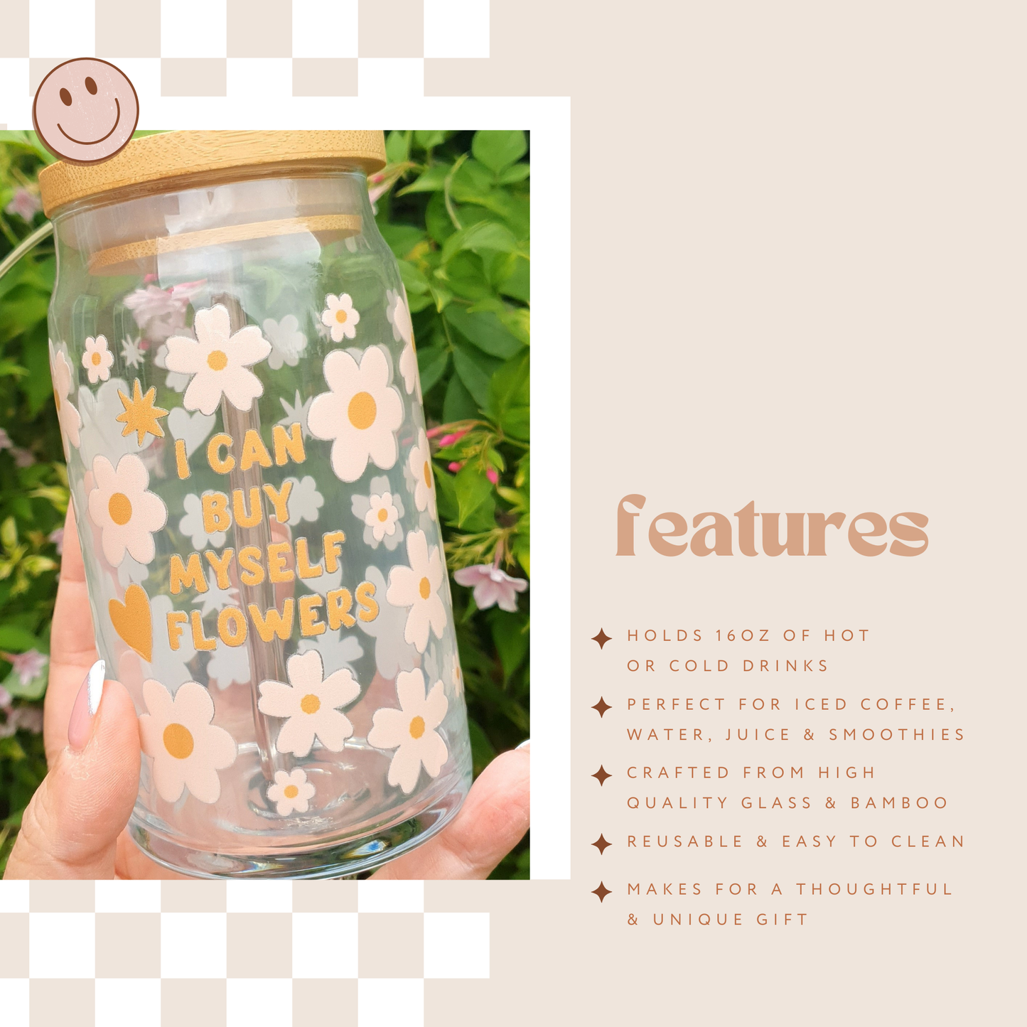 🌼✨ I Can Buy Myself Flowers: 16oz Glass Cup